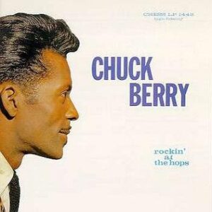 Chuck_Berry_-_Rockin'_At_The_Hops