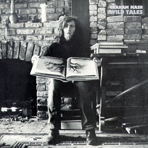 graham nash - wild tales