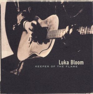 luka bloom - keeper of the flame