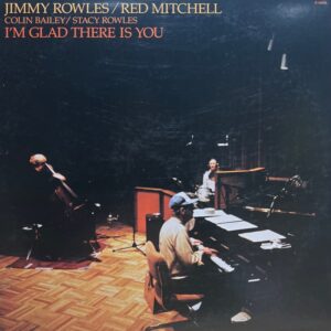 jimmy rowles en red mitchell - i'm glad there is you