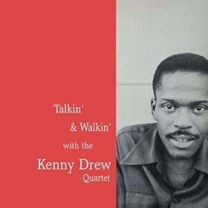 kenny drew quartet - talkin'& walkin'