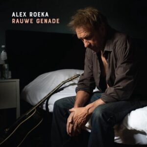 alex roeka - rauwe genade